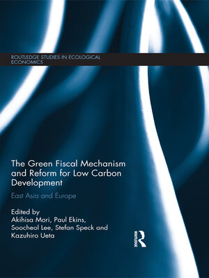 cover image of The Green Fiscal Mechanism and Reform for Low Carbon Development